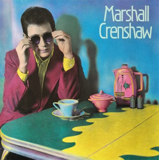 Marshall Crenshaw - Marshall Crenshaw