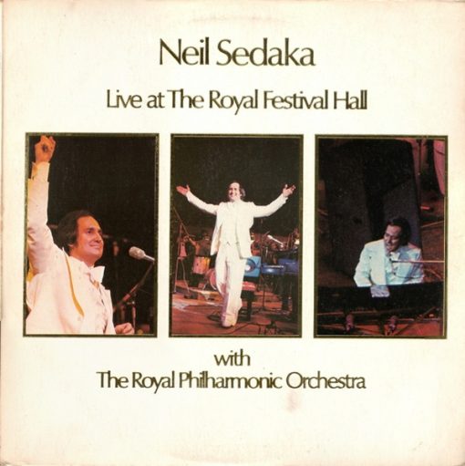 Neil Sedaka With The Royal Philharmonic Orchestra - Live At The Royal Festival Hall