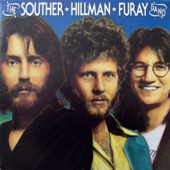 The Souther-Hillman-Furay Band - The Souther-Hillman-Furay Band