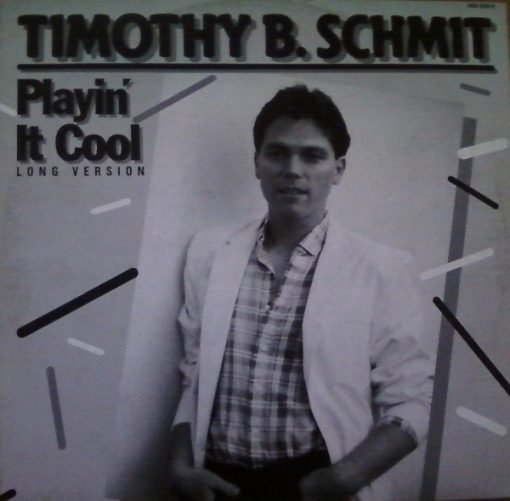 Timothy B. Schmit - Playin' It Cool (Long Version)