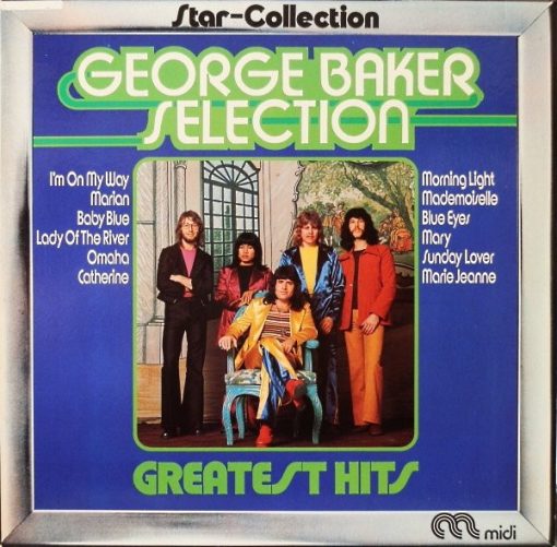 George Baker Selection - Greatest Hits