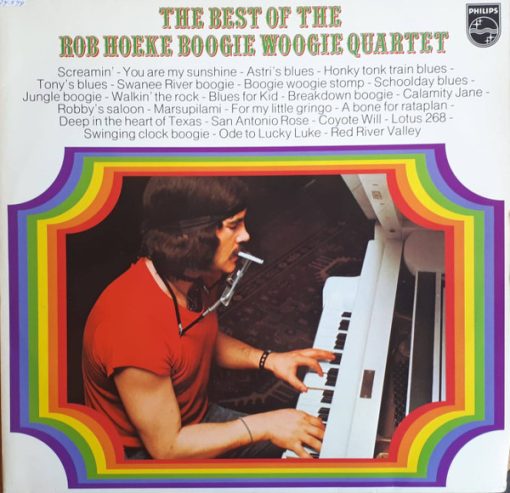 Rob Hoeke Boogie Woogie Quartet - The Best Of The Rob Hoeke Boogie Woogie Quartet