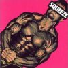 Squeeze (2) - Squeeze