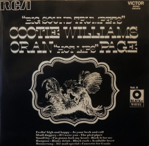 "Hot Lips" Page* / Cootie Williams - Big Sound Trumpets