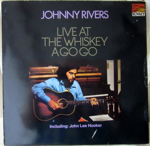 Johnny Rivers - Live At The Whiskey A Go Go