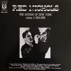 Red Nichols - The Sounds Of New York Volume 4 (1924-1930)