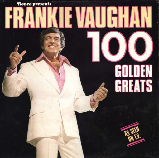 Frankie Vaughan - 100 Golden Greats