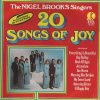 The Nigel Brooks Singers - 20 Songs Of Joy