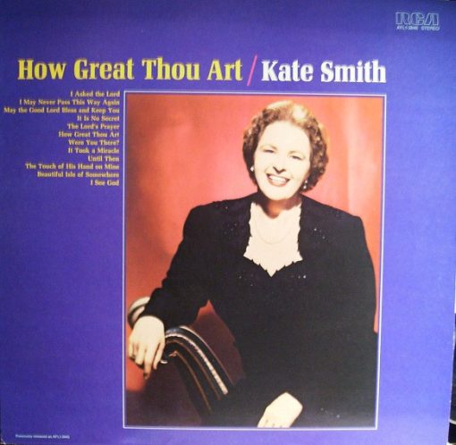 Kate Smith (2) - How Great Thou Art