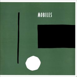 Mobiles - Mobiles