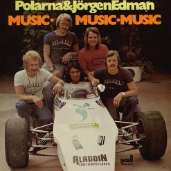 Polarna & Jörgen Edman - Music, Music, Music