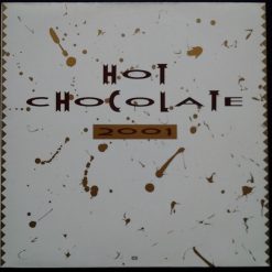 Hot Chocolate - 2001