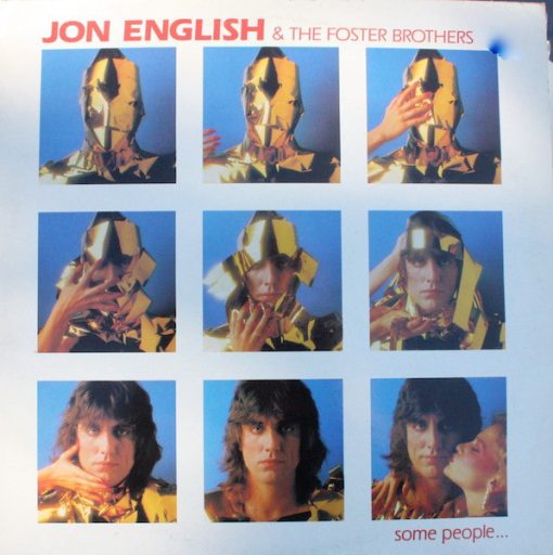 Jon English (3) & The Foster Brothers (2) - Some People...