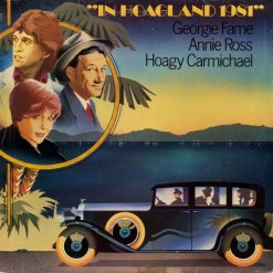 Hoagy Carmichael / Georgie Fame / Annie Ross - In Hoagland 1981