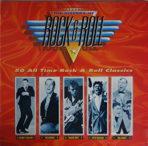 Various - The History Of Rock & Roll 50 All Time Rock & Roll Classics