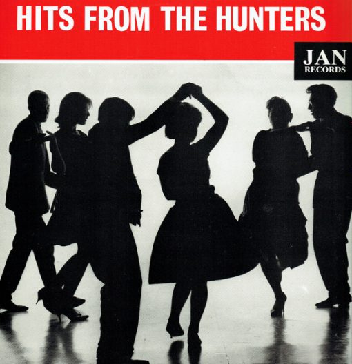 The Hunters - Hits From The Hunters