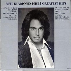 Neil Diamond - His 12 Greatest Hits