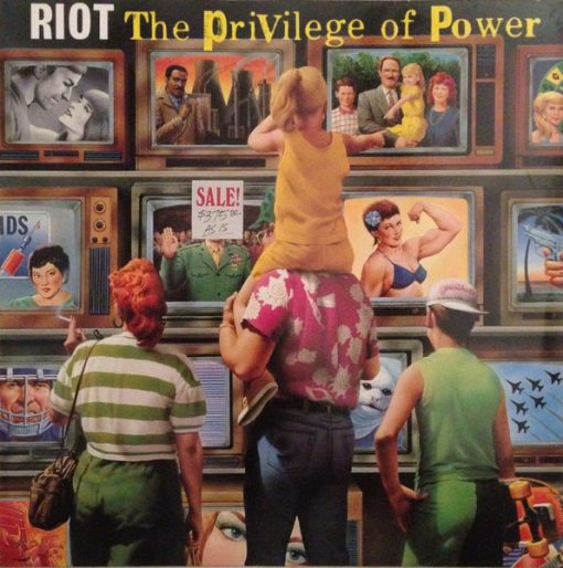 Riot (4) - The Privilege Of Power