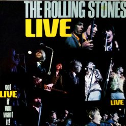 The Rolling Stones - Got Live If You Want It!