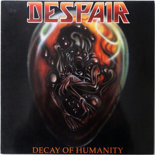 Despair - Decay Of Humanity