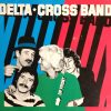Delta◆Cross Band* - Up Front