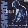 Bryan Adams - Thought I'd Died And Gone To Heaven