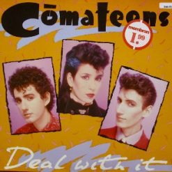 Comateens - Deal With It