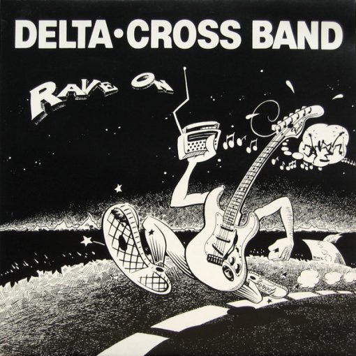 Delta • Cross Band* - Rave On