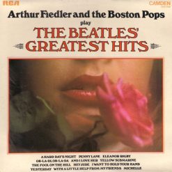 Arthur Fiedler And The Boston Pops* - Play The Beatles' Greatest Hits