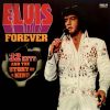 Elvis* - Elvis Forever (32 Hits And The Story Of A King)