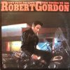 Robert Gordon (2) - Too Fast To Live, Too Young To Die