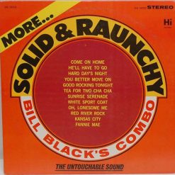 Bill Black's Combo - More Solid & Raunchy