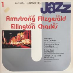 Louis Armstrong, Ella Fitzgerald, Duke Ellington, Ray Charles - I Giganti Del Jazz Vol. 1
