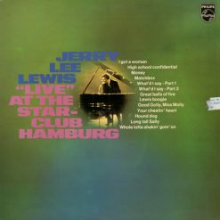 Jerry Lee Lewis - "Live" At The Star-Club Hamburg