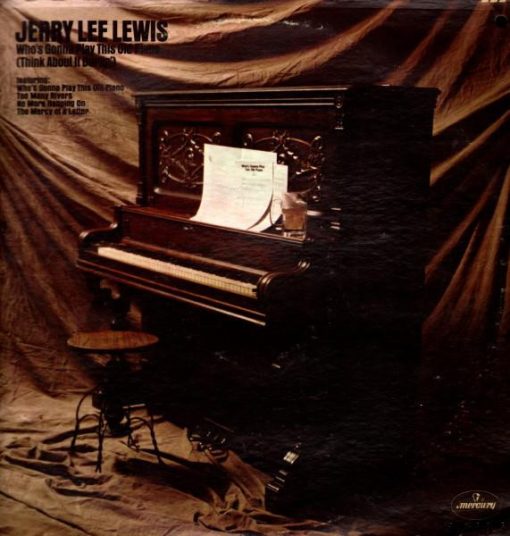 Jerry Lee Lewis - Who's Gonna Play This Old Piano... (Think About It Darlin')
