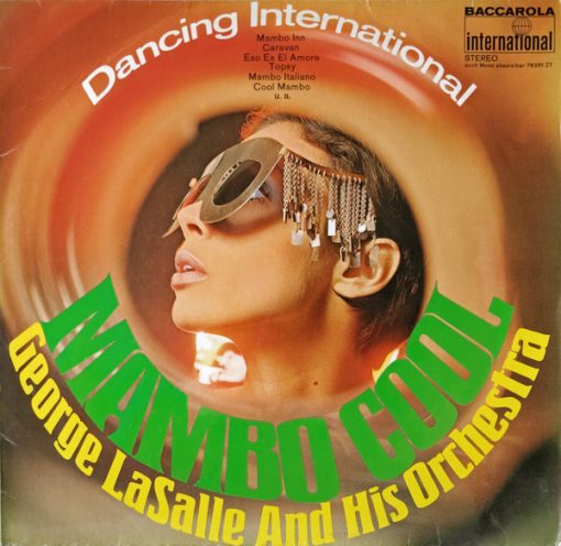 George LaSalle And His Orchestra - Mambo Cool (Dancing International)
