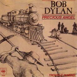 Bob Dylan - Precious Angel