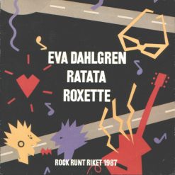 Eva Dahlgren, Ratata, Roxette - I Want You