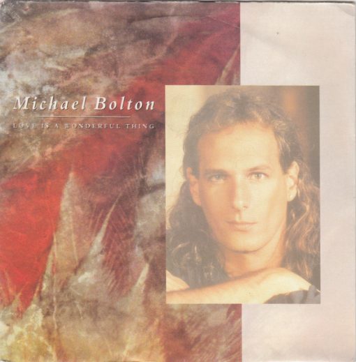 Michael Bolton - Love Is A Wonderful Thing