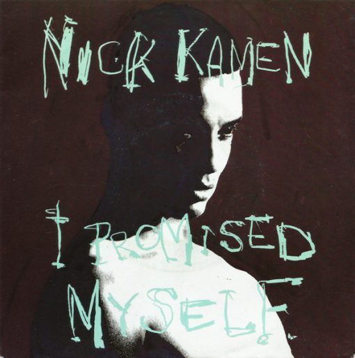 Nick Kamen - I Promised Myself