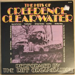 The Riff Association* - The Hits Of Creedence Clearwater Revival