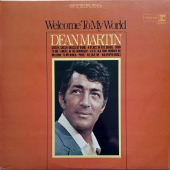 Dean Martin - Welcome To My World