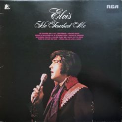 Elvis - He Touched Me