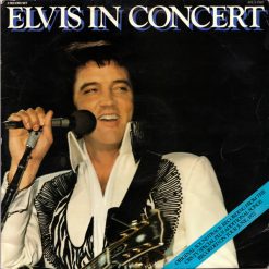 Elvis Presley - Elvis In Concert