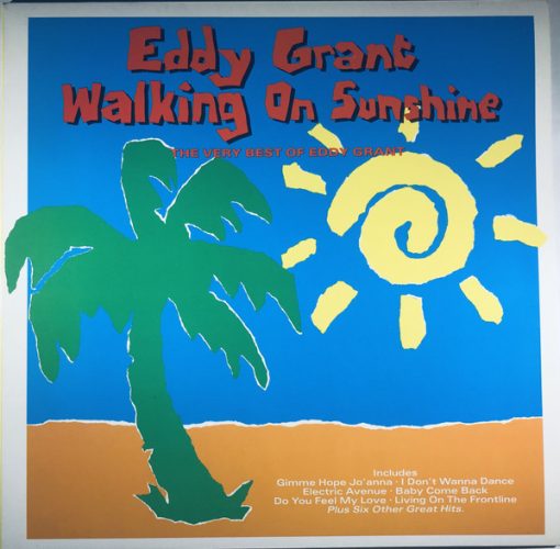 Eddy Grant - Walking On Sunshine - The Very Best Of Eddy Grant