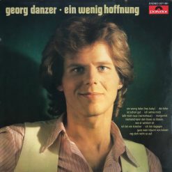Georg Danzer - Ein Wenig Hoffnung