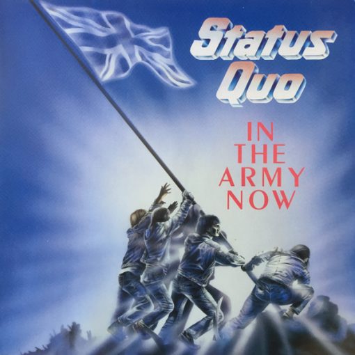 Status Quo - In The Army Now