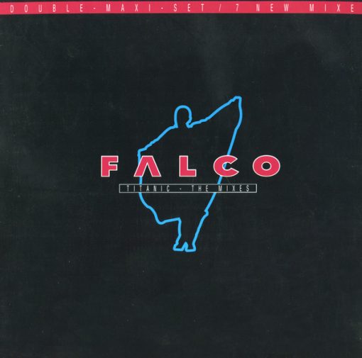 Falco - Titanic (The Mixes)