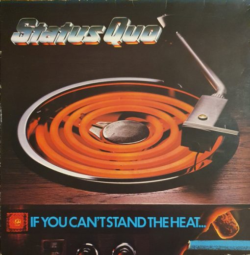 Status Quo - If You Can't Stand The Heat