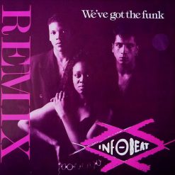 Infobeat - We've Got The Funk (Remix)